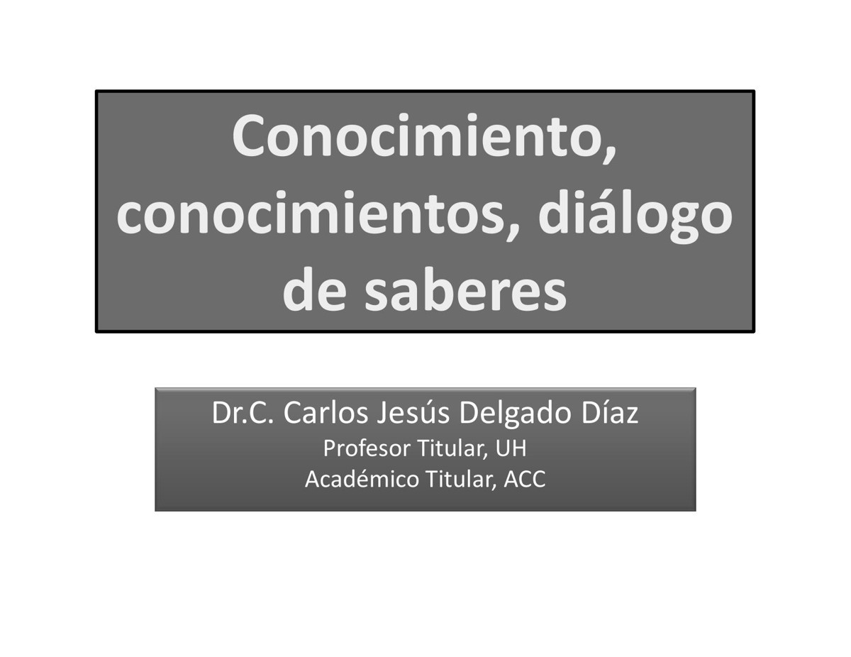 Conocimiento conocimientos diálogo de saberes